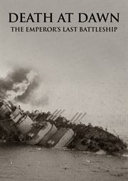 Death at dawn. The Emperor's Last Battleship cover image