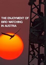 The enjoyment of bird watching in austria cover image