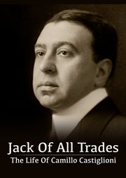 Jack of all trades - the life of camillo castiglioni cover image