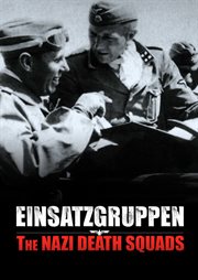 Einsatzgruppen: the nazi death squads - season 1 cover image