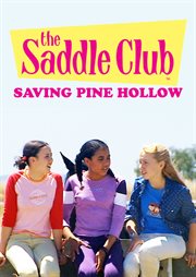 Saving Pine Hollow : Saddle Club cover image