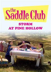 Storm at pine hollow : Saddle Club cover image