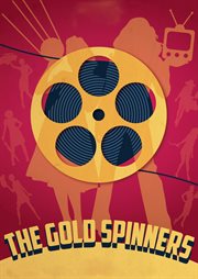 The Gold Spinners cover image