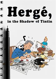 Herǧ in the shadow of tintin cover image