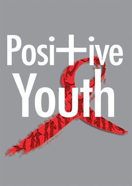 Link to Positive Youth (film) in Hoopla