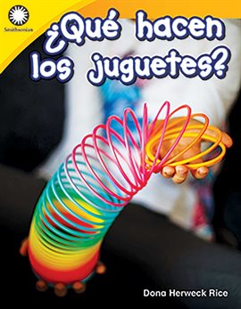 Cover image for ¿Qué hacen los juguetes? (Whay Toys Can Do?)