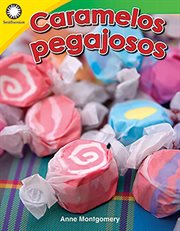 Caramelos pegajosos (pulling taffy) cover image