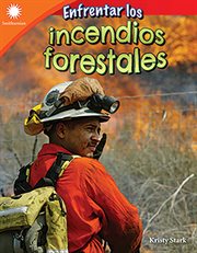 Enfrentar los incendios forestales (dealing with wildfires) cover image