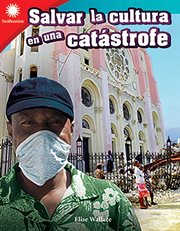 Salvar la cultura en una catástrofe (saving culture from disaster) cover image