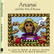 Anansi & the pot of beans cover image