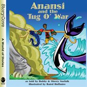 Anansi and the tug o' war cover image