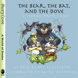 Cover image for The Bear, the Bat, and the Dove