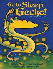 Go to sleep, Gecko! : a Balinese folktale cover image