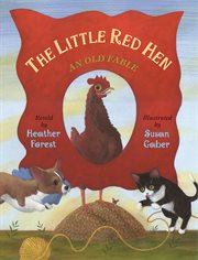 The little red hen : an old fable cover image