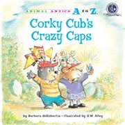 Corky Cub's crazy caps cover image
