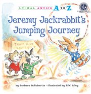 Jeremy Jackrabbit's jumping journey cover image