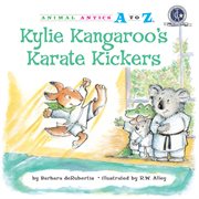 Kylie Kangaroo's karate kickers cover image