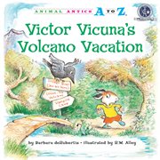 Victor Vicuna's volcano vacation cover image