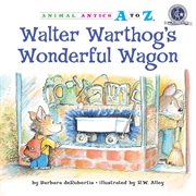 Walter Warthog's wonderful wagon cover image