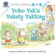 Yoko Yak's yakety yakking cover image