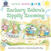 Zachary zebra's zippity zooming cover image