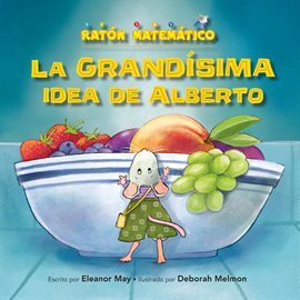 Cover image for La Grandísima Idea De Alberto