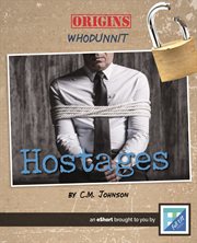 Heists and hostages cover image