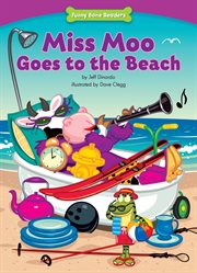 Miss Moo goes to the beach cover image