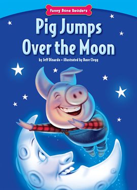 Cover image for Pig Jumps Over the Moon