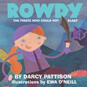 Rowdy : The pirate who could not sleep cover image