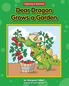 Cover image for Dear Dragon Grows A Garden