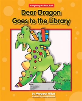 Cover image for Dear Dragon Goes To The Library