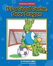 It's a good game, dear dragon cover image