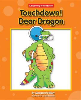 Cover image for Touchdown! Dear Dragon