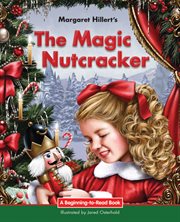 The magic nutcracker cover image