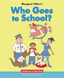 Cover image for Who Goes To School?