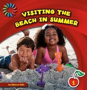 Visiting the beach in summer cover image