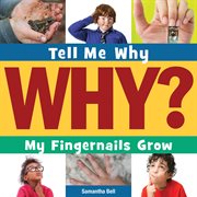 Why my fingernails grow cover image