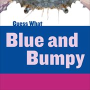 Blue and Bumpy: Blue Crab cover image