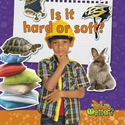 Is it hard or soft? cover image