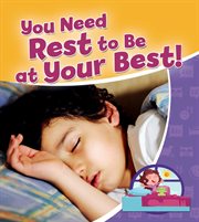 You need rest to be at your best! cover image