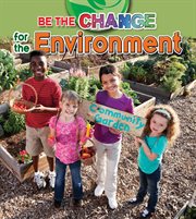 Be the change for the environment cover image