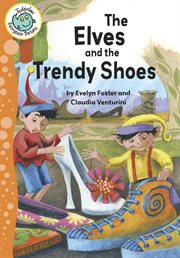 The elves and the trendy shoes cover image