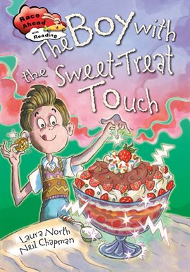 Cover image for The Boy With The Sweet-Treat Touch