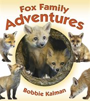 Fox family adventures cover image