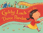 Goldy Luck and the three pandas cover image