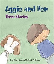 Aggie and Ben : three stories cover image