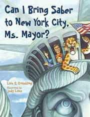 Can I bring Saber to New York City, Ms. Mayor? cover image