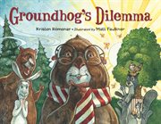 Groundhog's dilemma cover image
