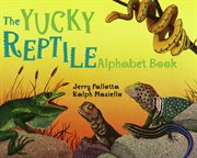 The yucky reptile alphabet book cover image